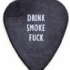 Guitar Pick - Crossbuster Drink Smoke Fuck - No title (218x252)