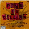 Punk Is Calling - Four Decades Of Disruption On Double J - Front (500x497)