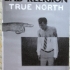 True North Out Now! -Poster - Poster (519x730)