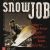Snowjob - Front (600x598)